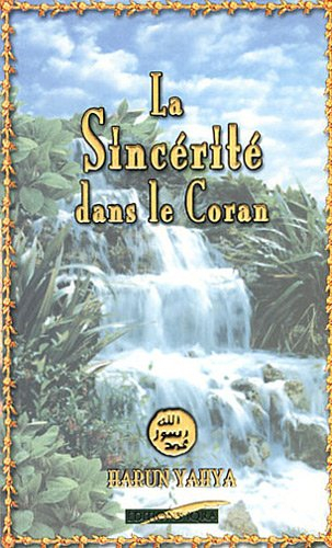 La sincérité dans le Coran