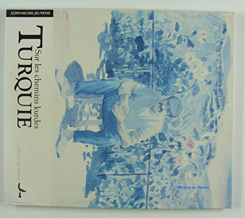 Turquie : sur les chemins kurdes