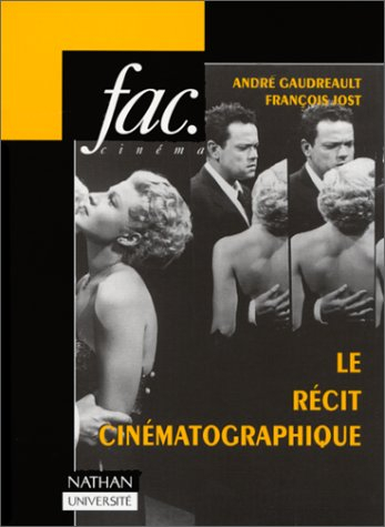 le récit cinématographique