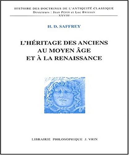 L'héritage des Anciens au Moyen Age et à la Renaissance