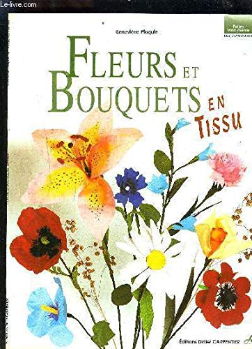 Fleurs et bouquets en tissu