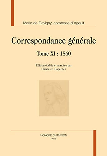 Correspondance générale. Vol. 11. 1860