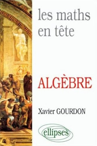 Les maths en tête : mathématiques pour M', algèbre