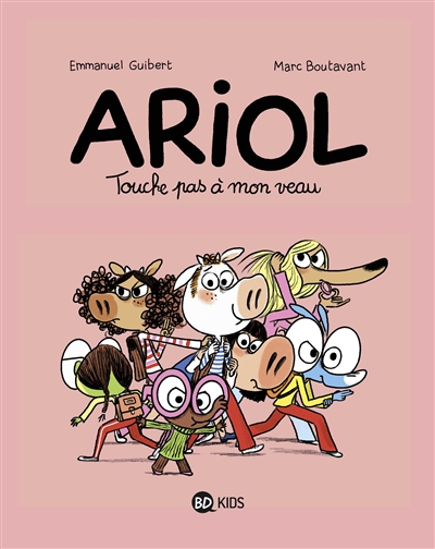Ariol. Vol. 15. Touche pas à mon veau