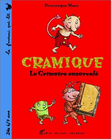 Le grimoire ensorcelé : Cramique