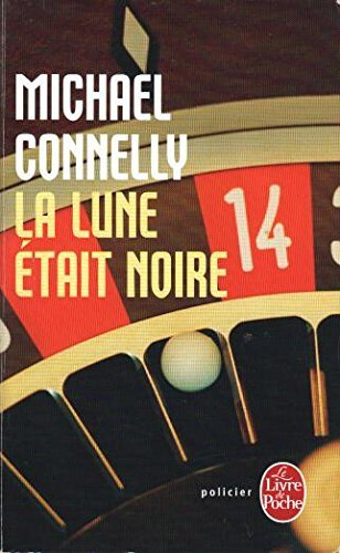 La lune était noire