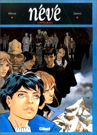Névé : l'intégrale (tomes 1-5)