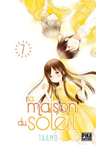 La maison du soleil. Vol. 7