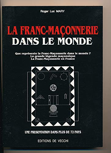 La Franc-maçonnerie dans le monde