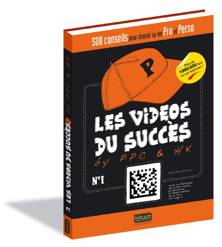 Les videos du succès. Vol. 1. Le livre