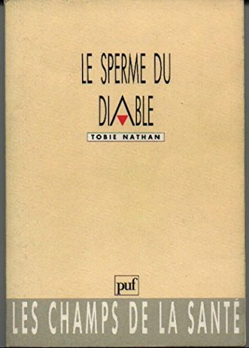 le sperme du diable
