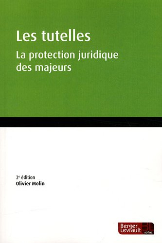 Les tutelles : la protection juridique des majeurs
