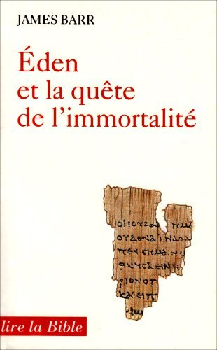 Eden et la quête de l'immortalité
