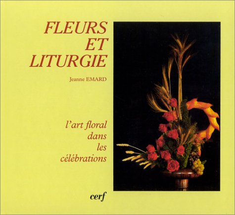 Fleurs et liturgie : l'art floral dans les célébrations