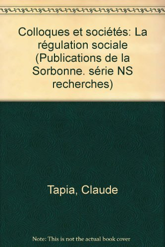 Colloques et sociétés : La Régulation sociale