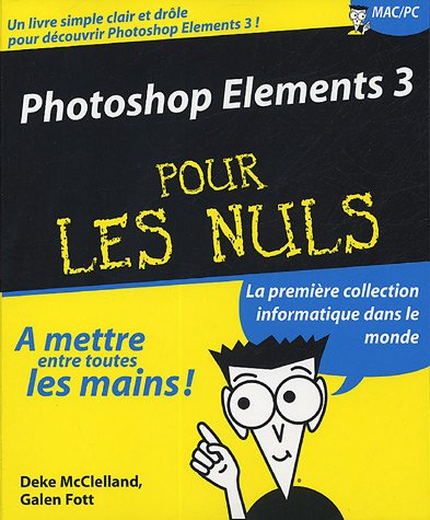 Photoshop Elements 3 pour les nuls