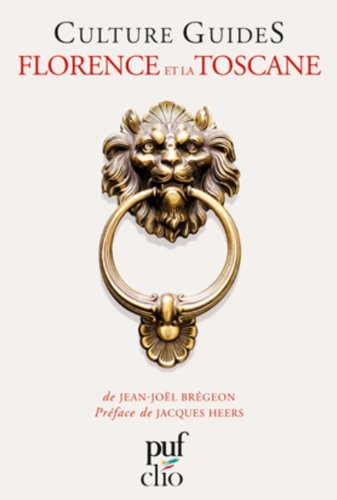 Florence et la Toscane