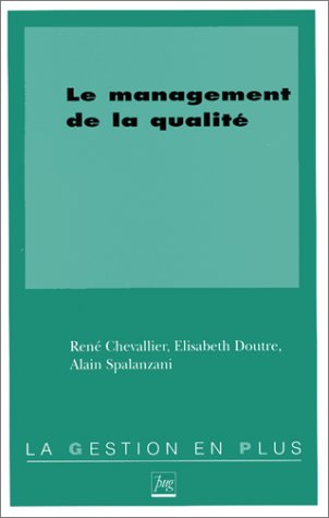 Le management de la qualité