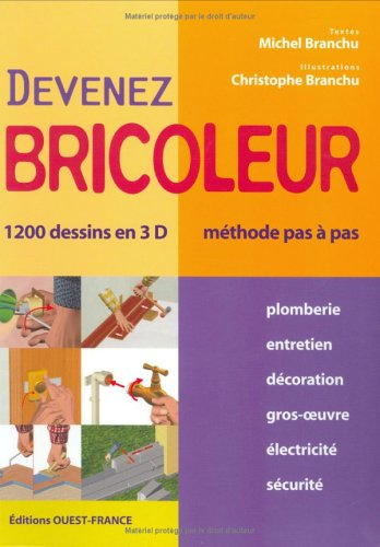 Devenez bricoleur : méthode pas à pas