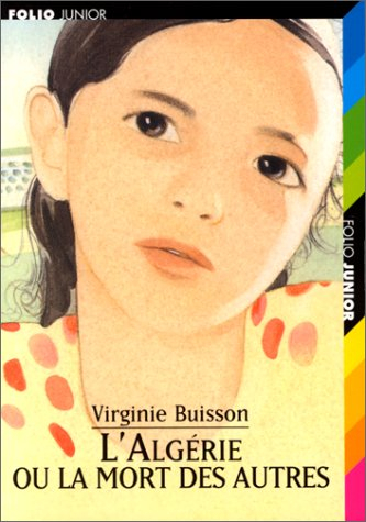 L'Algérie ou La mort des autres
