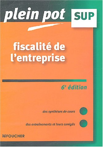 plein pot bac, numéro 32 : fiscalité de l'entreprise