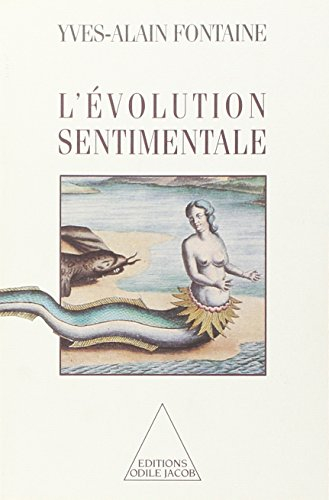 L'évolution sentimentale