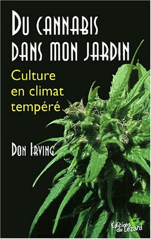 Du cannabis dans mon jardin : culture en climat tempéré