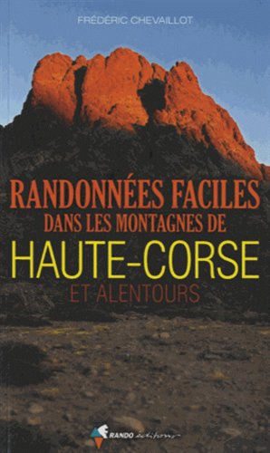 Randonnées faciles dans les montagnes de Haute-Corse et alentours
