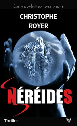 Néréides : thriller