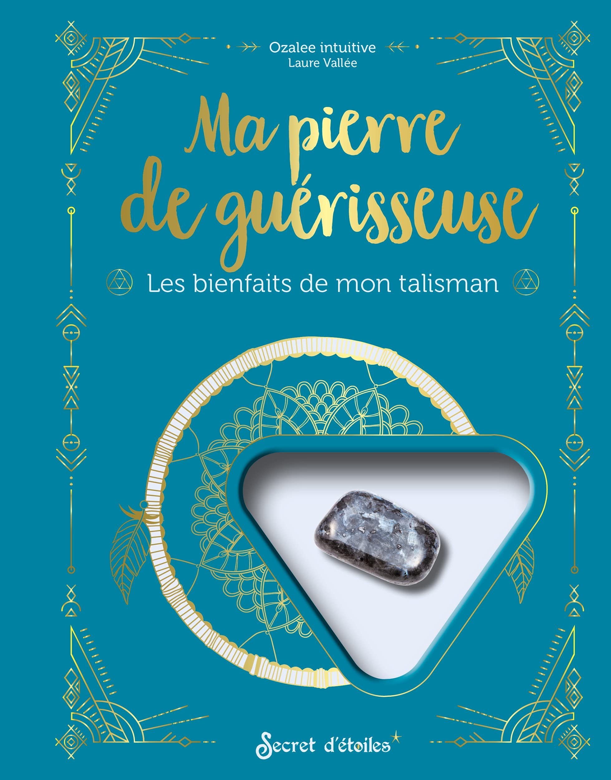 Ma pierre de guérisseuse : les bienfaits de mon talisman
