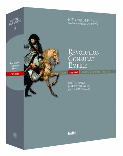 Révolution, Consulat, Empire : 1789-1815