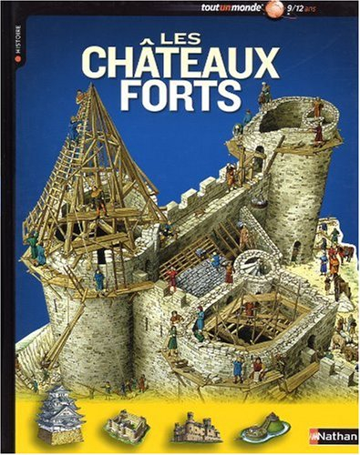 Les châteaux forts