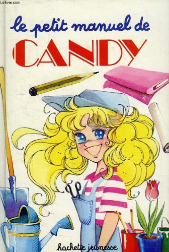 le petit manuel de candy