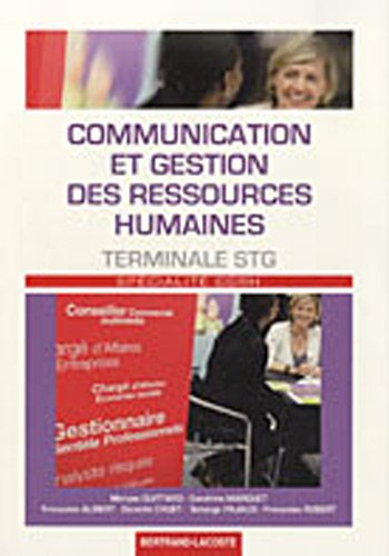 Communication et gestion des ressources humaines, terminale STG spécialité CGRH