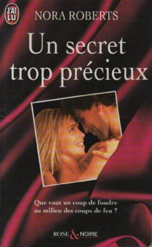 un secret trop précieux