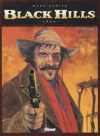 Black Hills. Vol. 4. One eye