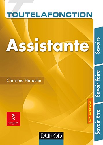Assistante : savoirs, savoir-faire, savoir-être