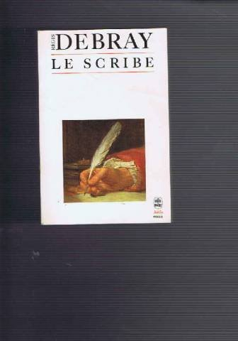Le Scribe : genèse du politique