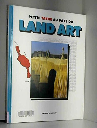 Petite tache au pays du Land art