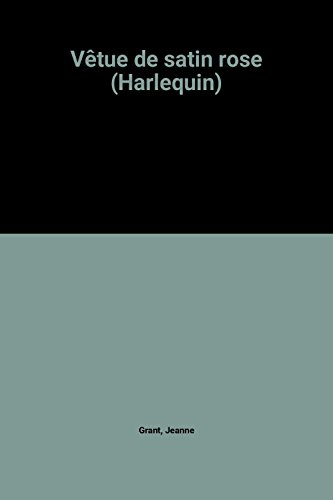 vêtue de satin rose (harlequin)