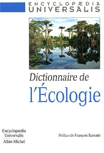 Dictionnaire de l'écologie