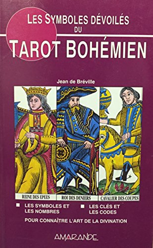 Les Symboles dévoilés du tarot bohémien