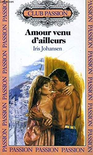 amour venu d'ailleurs