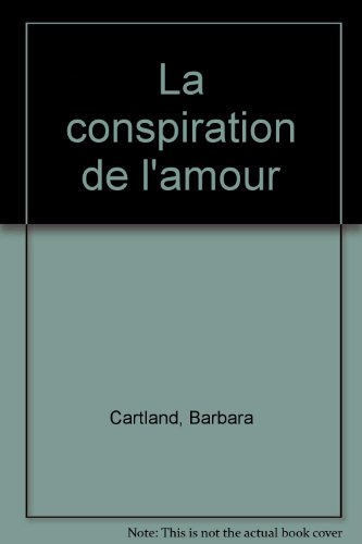 La conspiration de l'amour