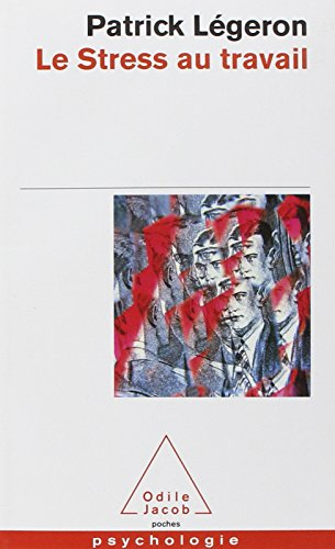 Le stress au travail