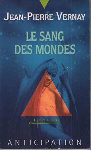 Le Sang des mondes