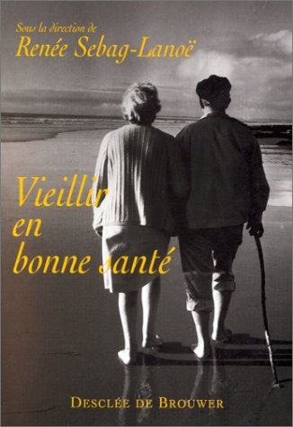 Vieillir en bonne santé