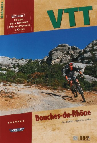 VTT dans les Bouches-du-Rhône