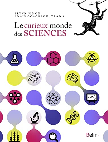 Le curieux monde des sciences