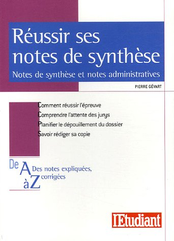 Réussir ses notes de synthèse : notes de synthèse et notes administratives
